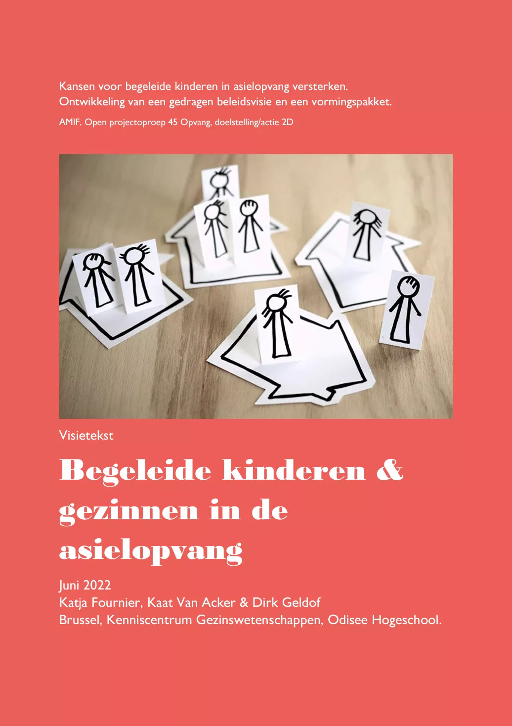 Begeleide Kinderen &  Gezinnen in de Asielopvang 